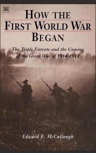 Cover image for How The First World War Began