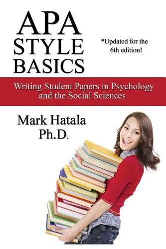 Cover image for APA Style Basics: Writing Student Papers in Psychology and the Social Sciences