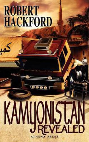 Cover image for Kamyonistan Revealed