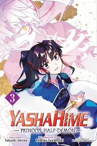 Cover image for Yashahime: Princess Half-Demon, Vol. 3