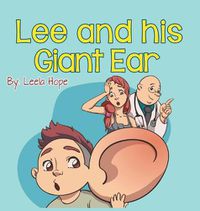 Cover image for Lee and his Giant Ear