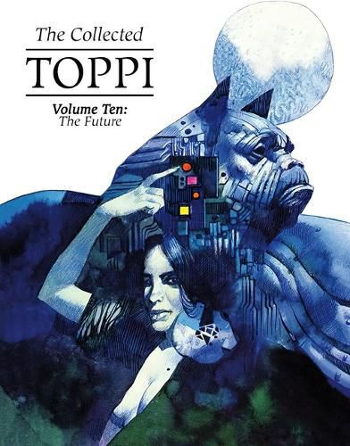 Cover image for The Collected Toppi Vol 10: The Future Perfect