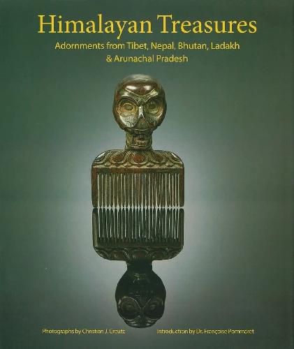 Cover image for Himalayan Treasures: Adornments from Tibet, Nepal, Bhutan, Ladakh & Arunachal Pradesh