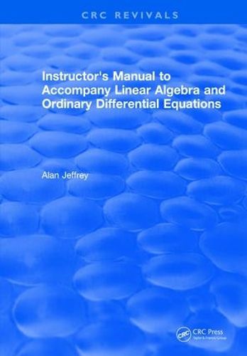 Cover image for Instructor's Manual to Accompany Linear Algebra and Ordinary Differential Equations