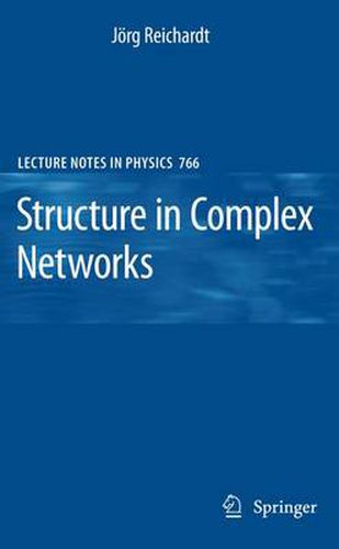 Cover image for Structure in Complex Networks