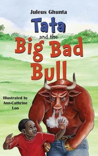 Cover image for Tata and the Big Bad Bull