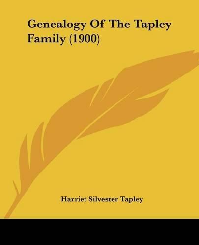 Cover image for Genealogy of the Tapley Family (1900)