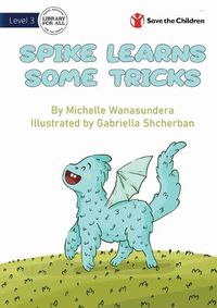 Cover image for Spike Learns Some Tricks