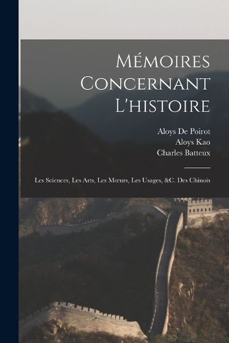 Cover image for Memoires Concernant L'histoire