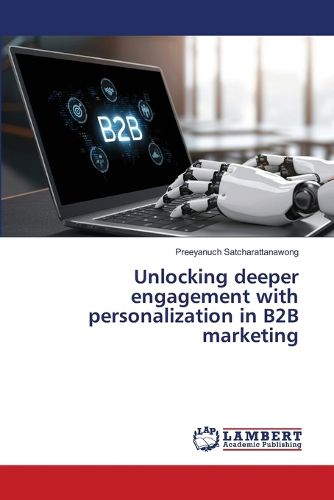 Cover image for Unlocking deeper engagement with personalization in B2B marketing