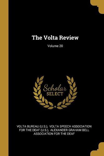 Cover image for The Volta Review; Volume 20