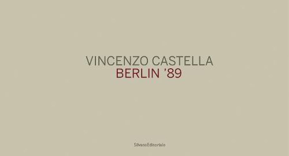 Cover image for Vincenzo Castella: Berlin 89