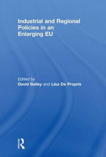 Cover image for Industrial and Regional Policies in an Enlarging EU