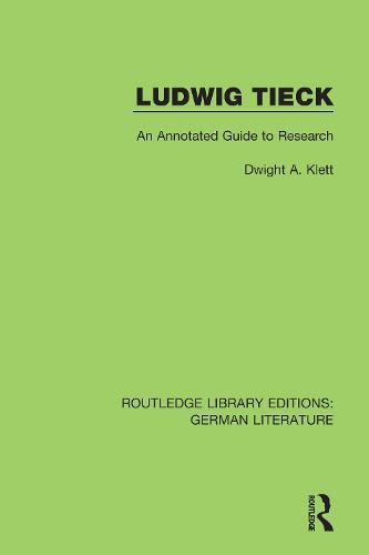 Cover image for Ludwig Tieck: An Annotated Guide to Research