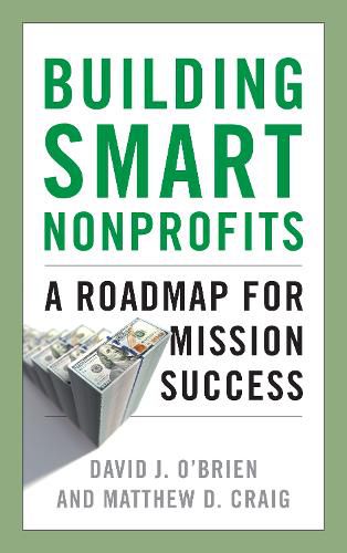 Building Smart Nonprofits: A Roadmap for Mission Success