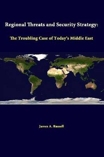 Cover image for Regional Threats and Security Strategy: the Troubling Case of Today's Middle East