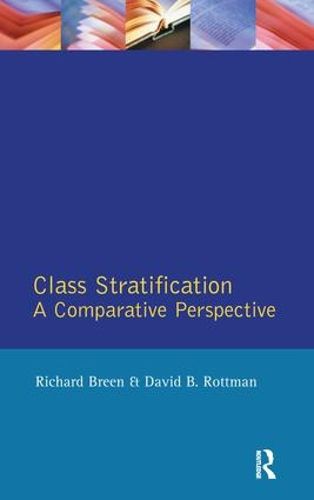 Cover image for Class Stratification: Comparative Perspectives