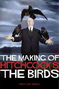 Cover image for The Making of Hitchcock's The Birds