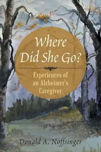 Cover image for Where Did She Go?