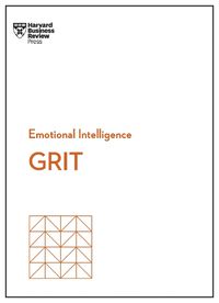Cover image for Grit (HBR Emotional Intelligence Series)