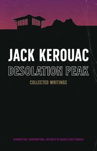 Cover image for Desolation Peak: Collected Works