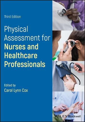 Cover image for Physical Assessment for Nurses and Healthcare Professionals, Third Edition