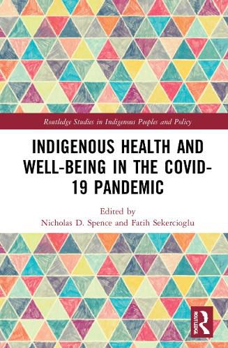 Cover image for Indigenous Health and Well-Being in the COVID-19 Pandemic