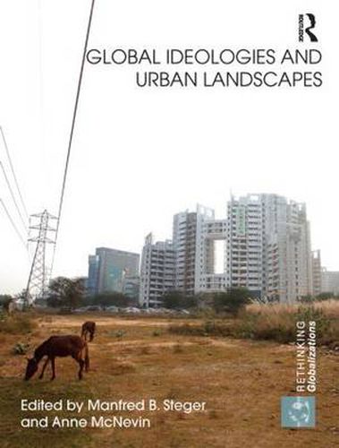 Cover image for Global Ideologies and Urban Landscapes