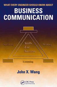 Cover image for What Every Engineer Should Know About Business Communication