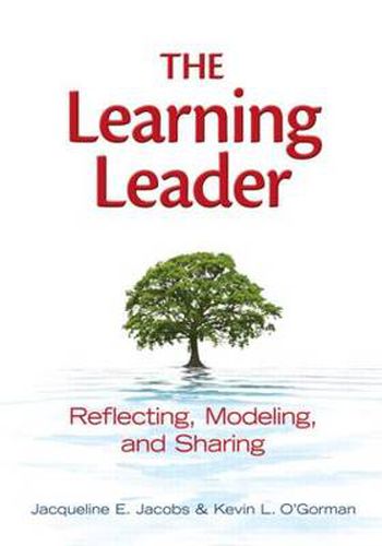 Learning Leader, The: Reflecting, Modeling, and Sharing