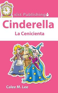 Cover image for Cinderella / La Cenicienta