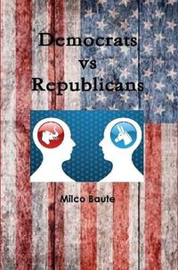 Cover image for Democrats vs Republicans