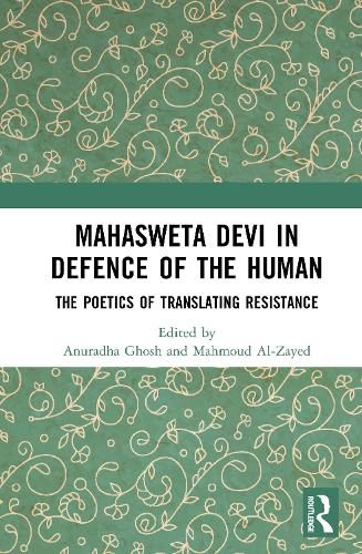 Cover image for Mahasweta Devi in Defence of the Human