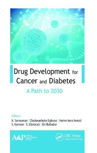 Cover image for Drug Development for Cancer and Diabetes: A Path to 2030