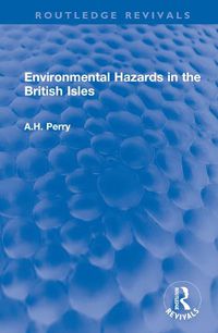 Cover image for Environmental Hazards in the British Isles