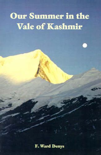 Our Summer in the Vale of Kashmir