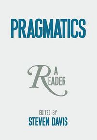 Cover image for Pragmatics: A Reader