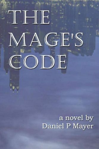 Cover image for The Mage's Code: Book 1 Search