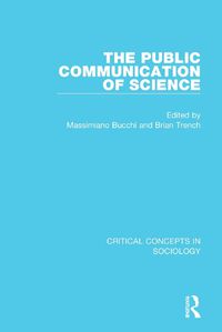 Cover image for The Public Communication of Science, 4-vol. set