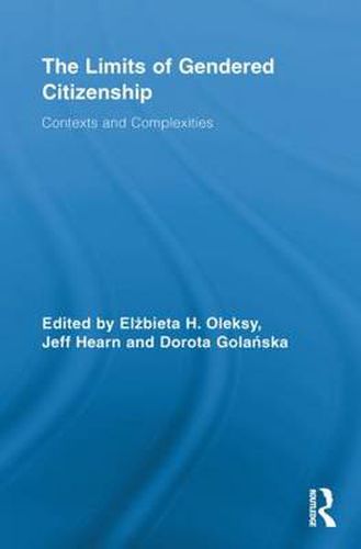 Cover image for The Limits of Gendered Citizenship: Contexts and Complexities