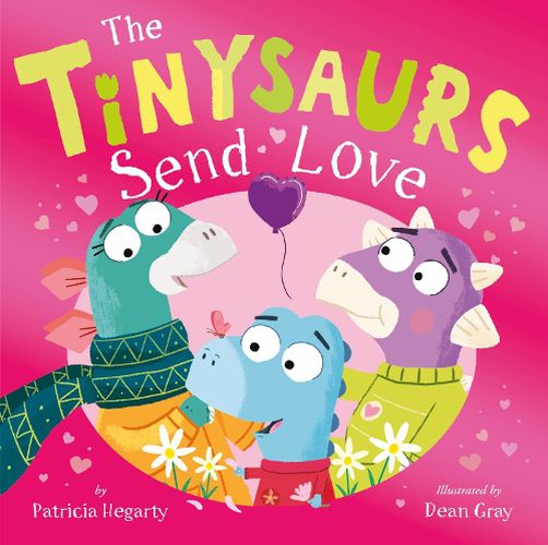 Cover image for The Tinysaurs Send Love