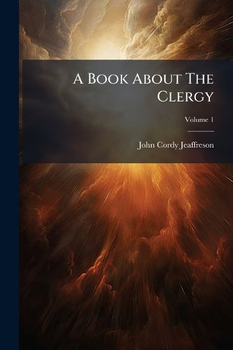 Cover image for A Book about the Clergy, Volume 1