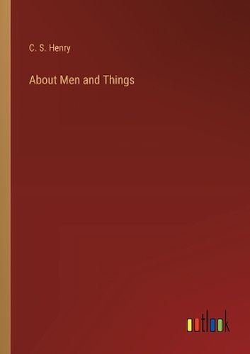 Cover image for About Men and Things