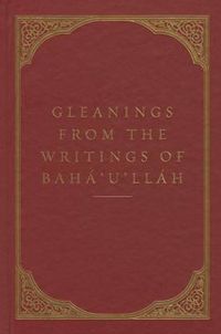 Cover image for Gleanings from the Writings of Baha'u'llah