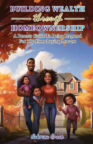 Cover image for Building Wealth Through Homeownership