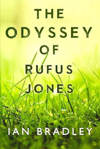 The Odyssey of Rufus Jones