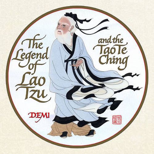 The Legend of the Lao Tzu and the Tao Te Ching