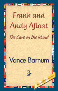 Cover image for Frank and Andy Afloat