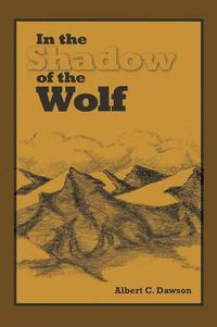 Cover image for In the Shadow of the Wolf