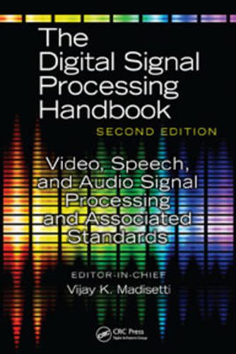 Cover image for Video, Speech, and Audio Signal Processing and Associated Standards